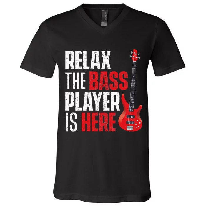 retro Relax The Bass Player Is Here  Bassist Guitarist V-Neck T-Shirt