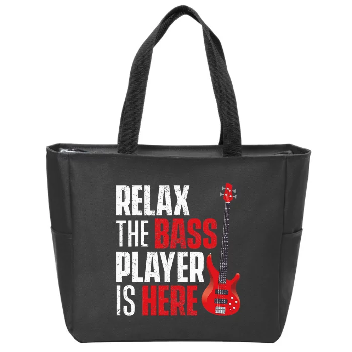 retro Relax The Bass Player Is Here  Bassist Guitarist Zip Tote Bag