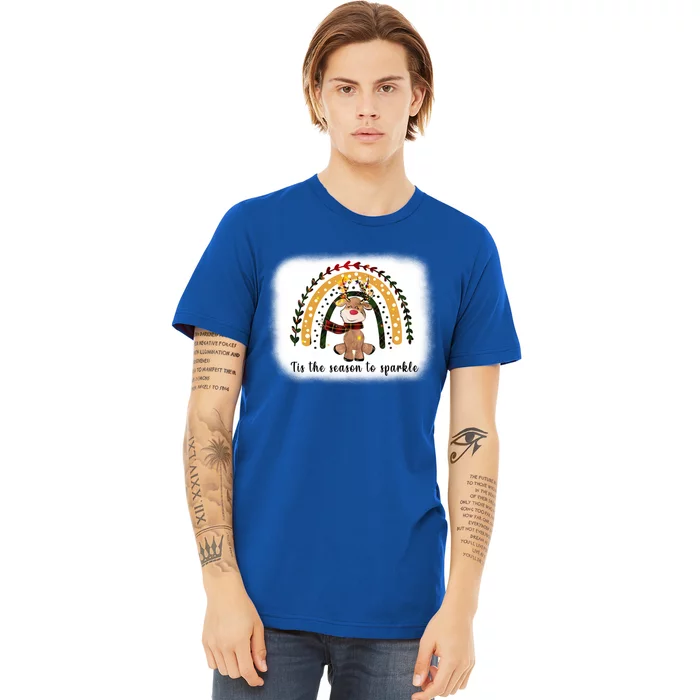 Rainbow Reindeer Tis The Season To Bleached Gift Premium T-Shirt