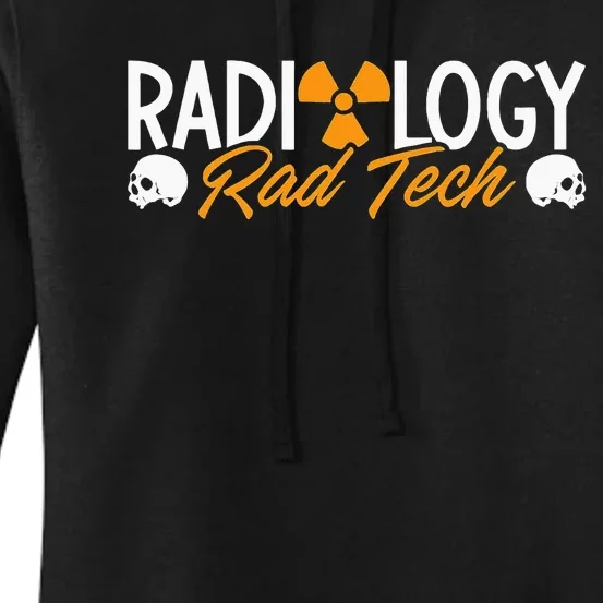 Radiology Rad Tech Technologist Xray Rad Techs Radiology Women's Pullover Hoodie