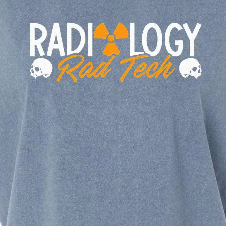 Radiology Rad Tech Technologist Xray Rad Techs Radiology Garment-Dyed Women's Muscle Tee