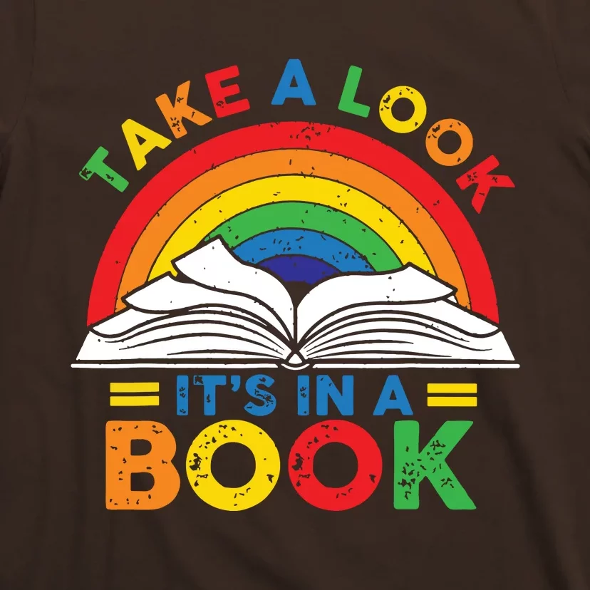 Retro Rainbow Take A Look Its In A Book Reading Bookworm T-Shirt