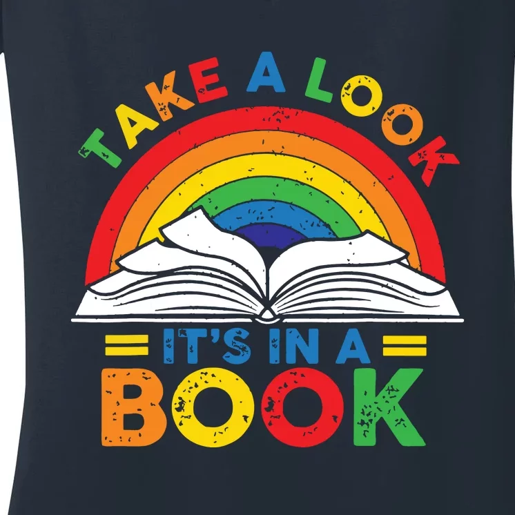 Retro Rainbow Take A Look Its In A Book Reading Bookworm Women's V-Neck T-Shirt