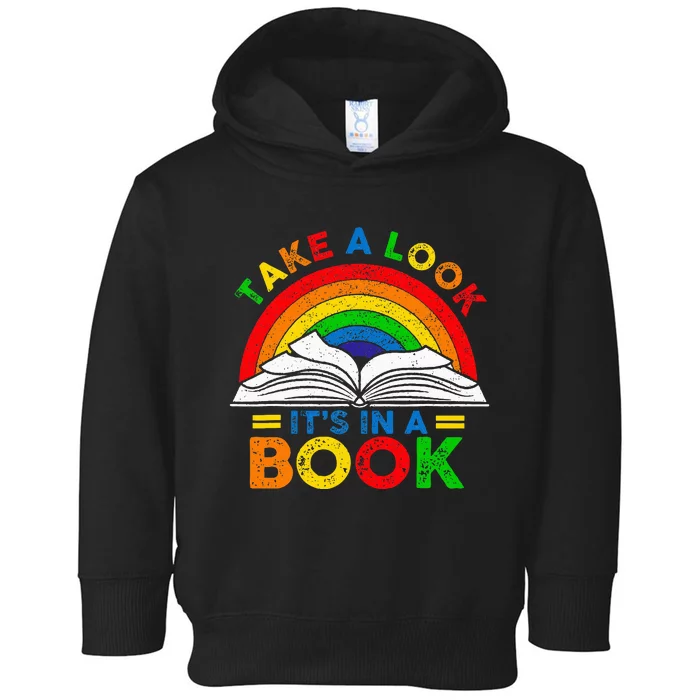 Retro Rainbow Take A Look ItS In A Book Reading Bookworm Toddler Hoodie