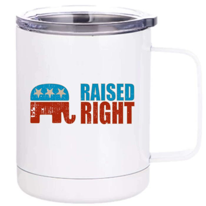 Raised Right Trump 2024 Republican Conservative Cute Gift Front & Back 12oz Stainless Steel Tumbler Cup