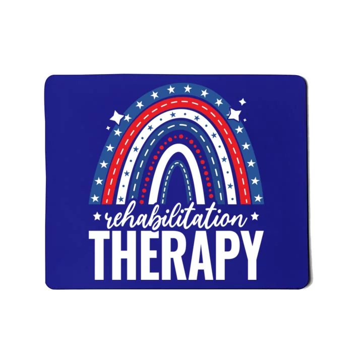 Rainbow Rehabilitation Therapy 4th Of July Usa America Gift Mousepad