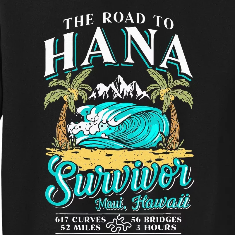 RJC Road to Hana Survivor Maui Hawaii Trip Adventure Sweatshirt