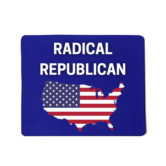 Radical Republican Usa Flag Patriotic Civil Rights Gift Mousepad