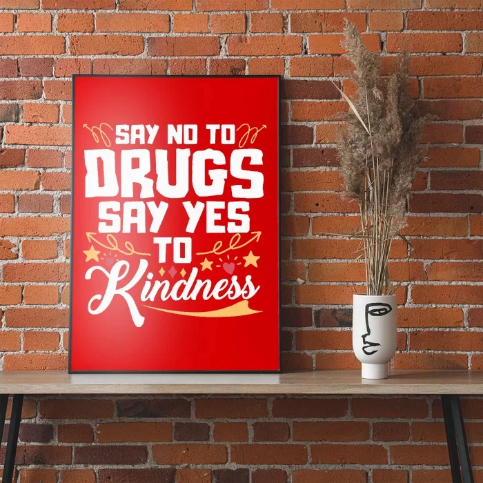 Red Ribbon Week Say No To Drugs Say Yes To Kindness Poster