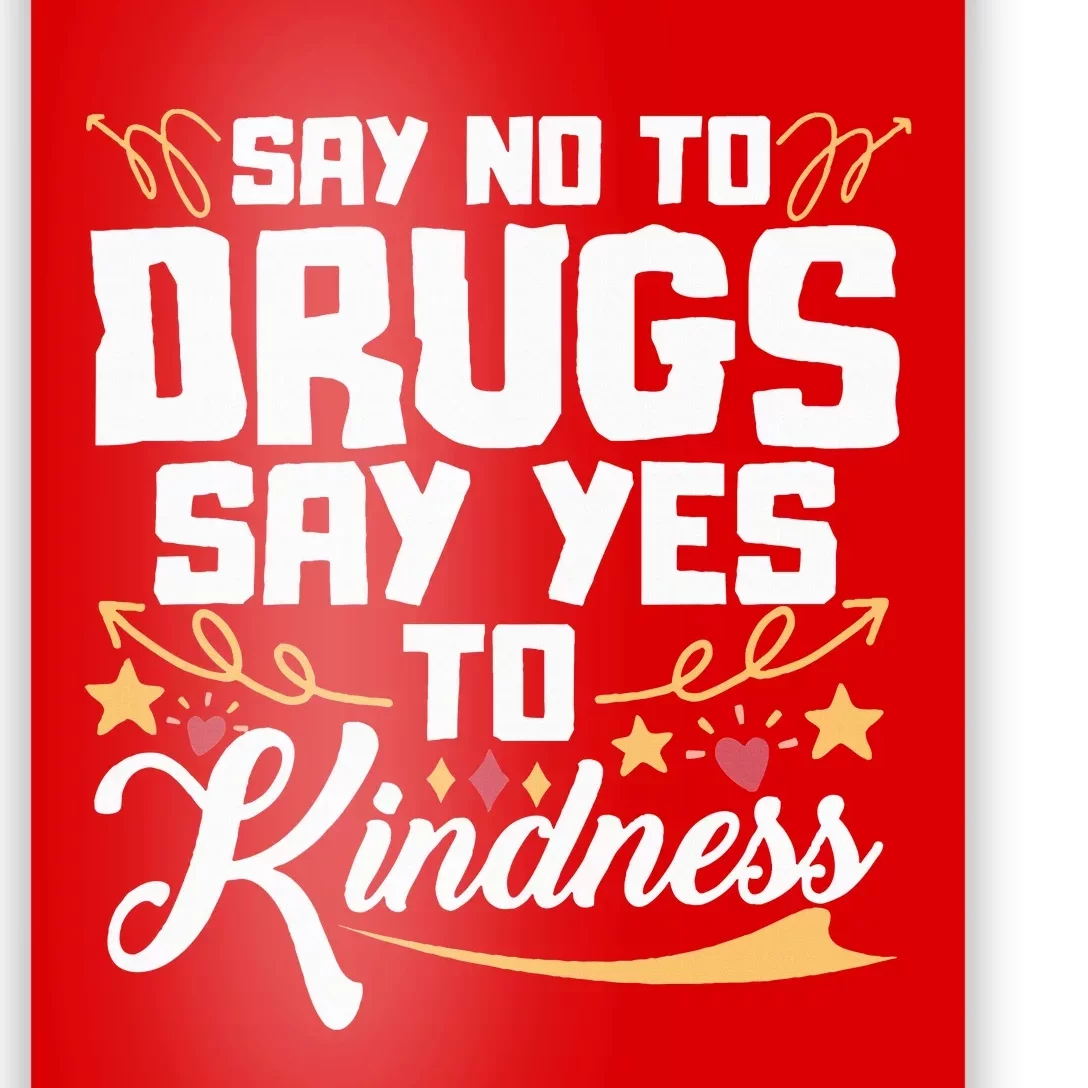 Red Ribbon Week Say No To Drugs Say Yes To Kindness Poster