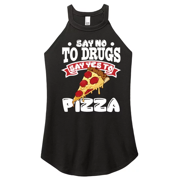 Red Ribbon Week Say No To Drugs Say Yes To Pizza Women’s Perfect Tri Rocker Tank