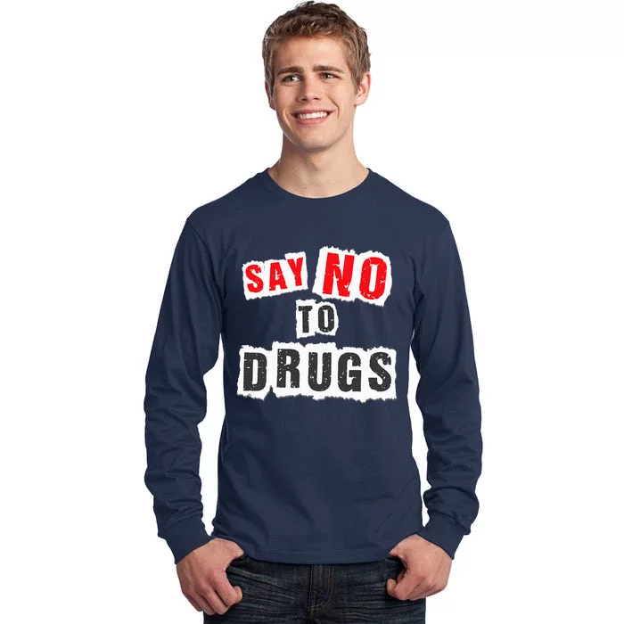 Red Ribbon Week Say No To Drugs Tall Long Sleeve T-Shirt