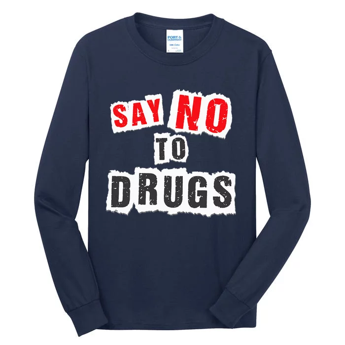 Red Ribbon Week Say No To Drugs Tall Long Sleeve T-Shirt