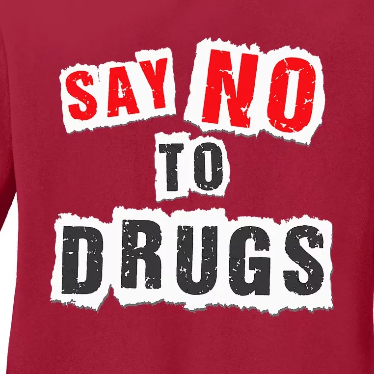 Red Ribbon Week Say No To Drugs Ladies Long Sleeve Shirt