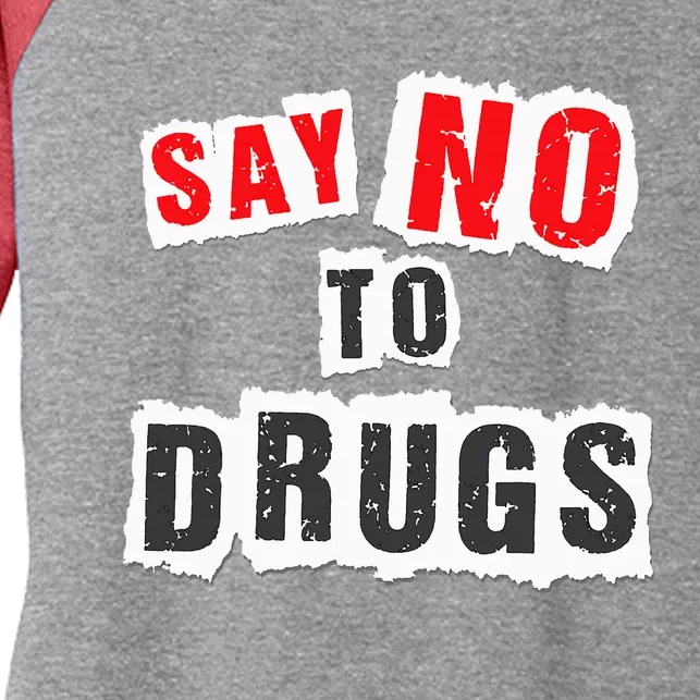 Red Ribbon Week Say No To Drugs Women's Tri-Blend 3/4-Sleeve Raglan Shirt