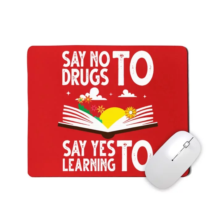 Red Ribbon Week Say No Say Yes to Learning Books Teacher Mousepad