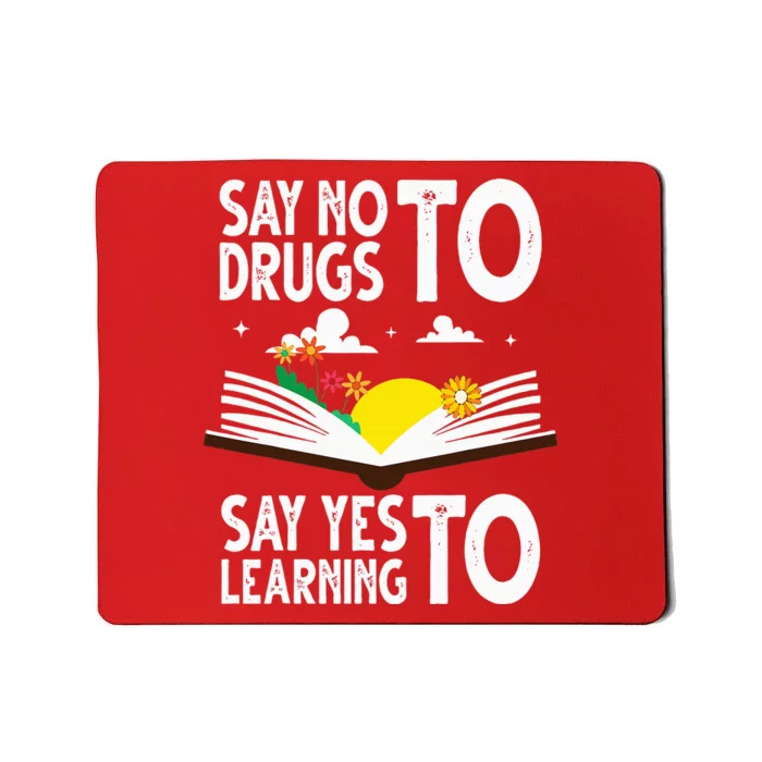 Red Ribbon Week Say No Say Yes to Learning Books Teacher Mousepad