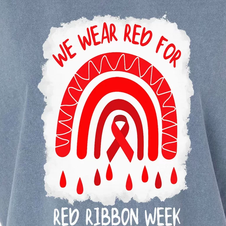 Red Ribbon Week  We Wear Red For Red Ribbon Week Rainbow Garment-Dyed Women's Muscle Tee