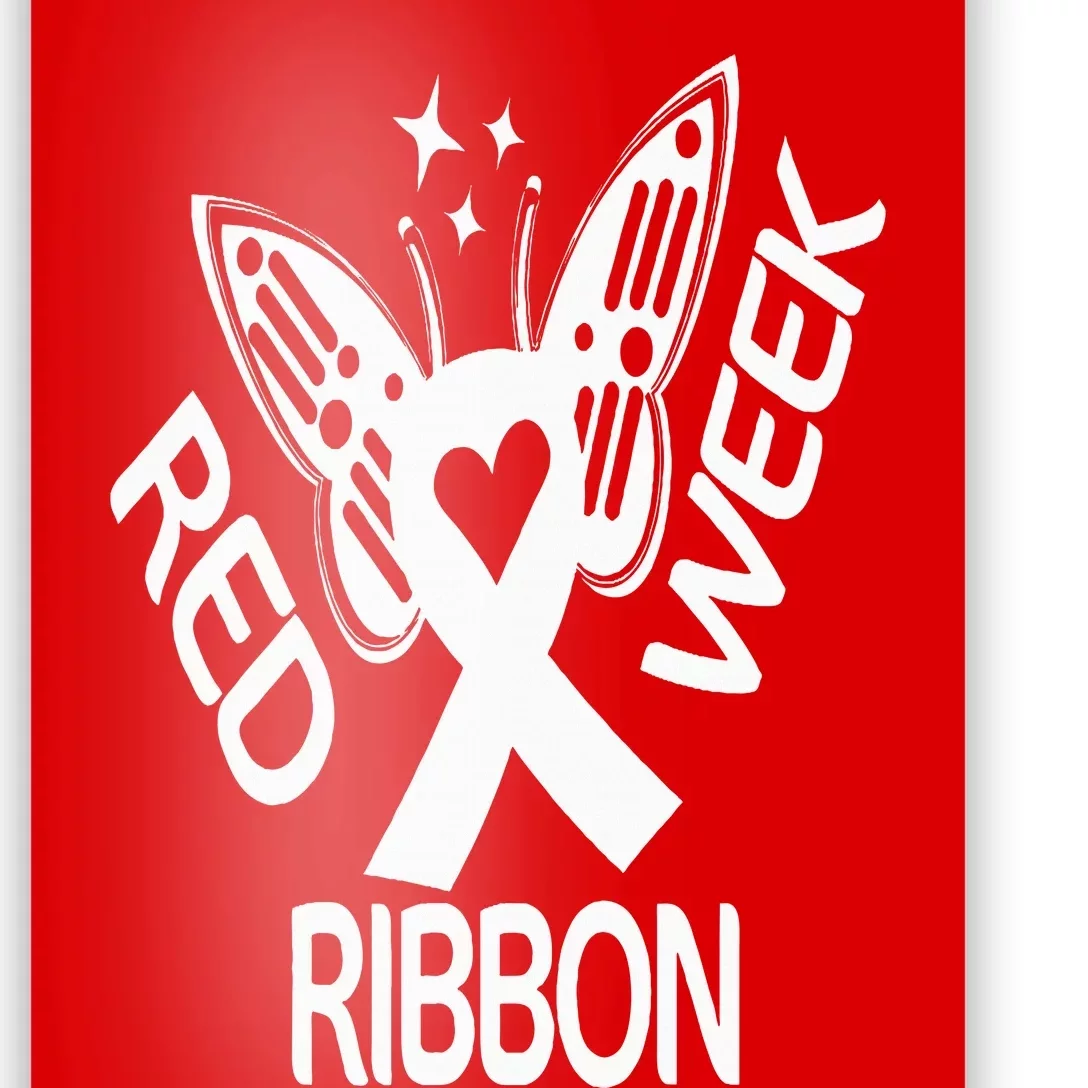 Red Ribbon Week Butterfly We Wear Red Ribbon Week Awareness Poster