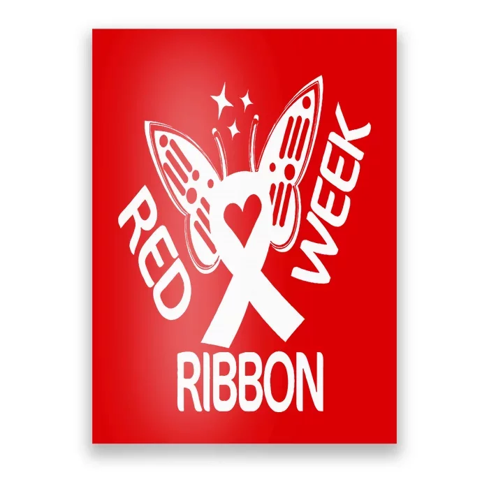 Red Ribbon Week Butterfly We Wear Red Ribbon Week Awareness Poster