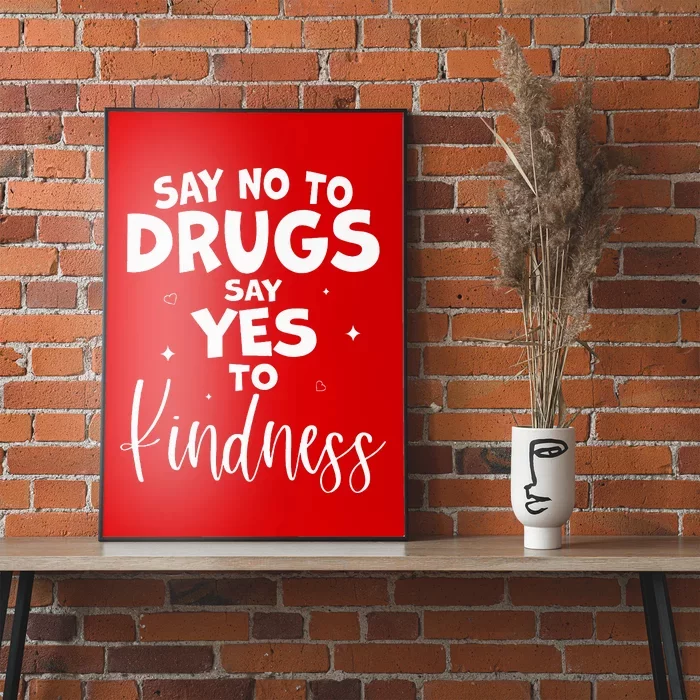 Red Ribbon Week Say No to Drugs Say Yes to KINDNESS Be Kind Poster