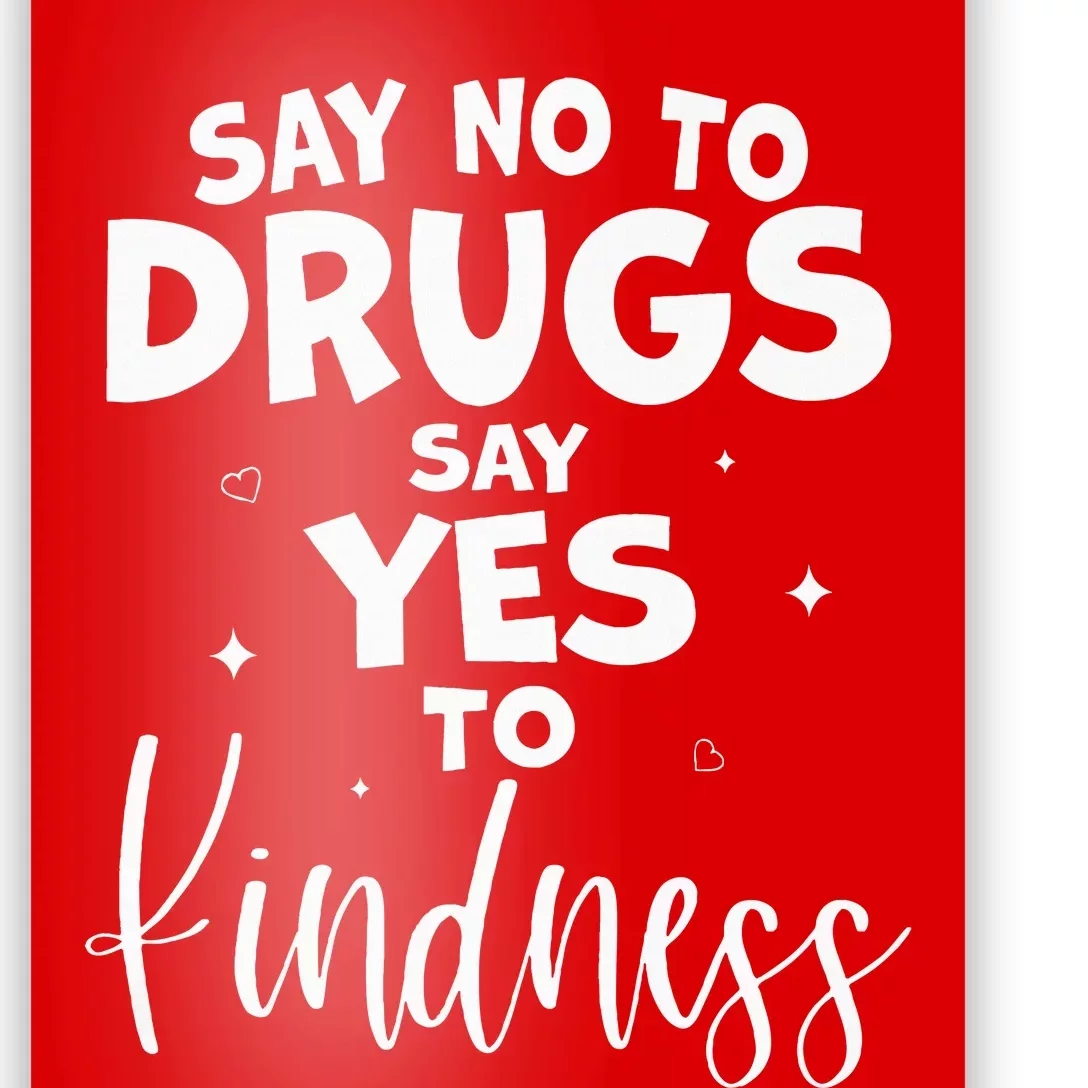 Red Ribbon Week Say No to Drugs Say Yes to KINDNESS Be Kind Poster