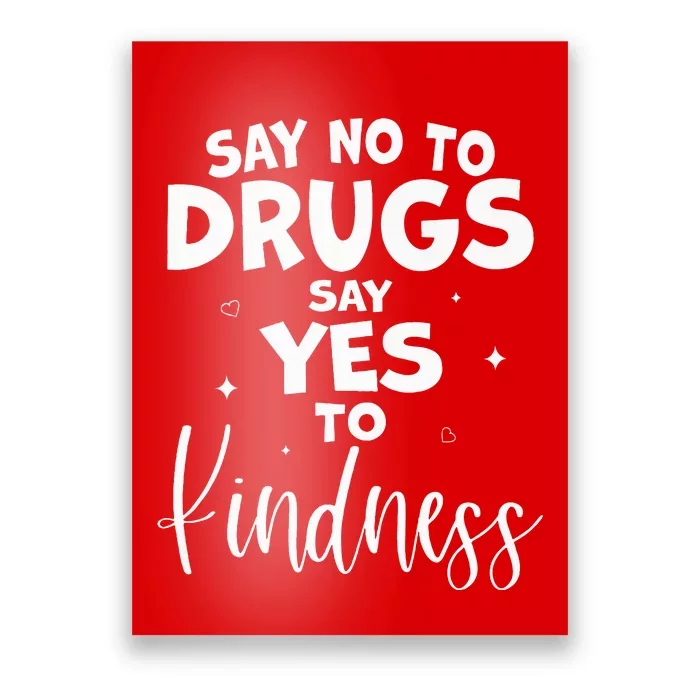 Red Ribbon Week Say No to Drugs Say Yes to KINDNESS Be Kind Poster