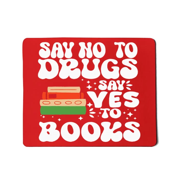 Red Ribbon Week Say No To Drugs Say Yes To Books Learning Mousepad