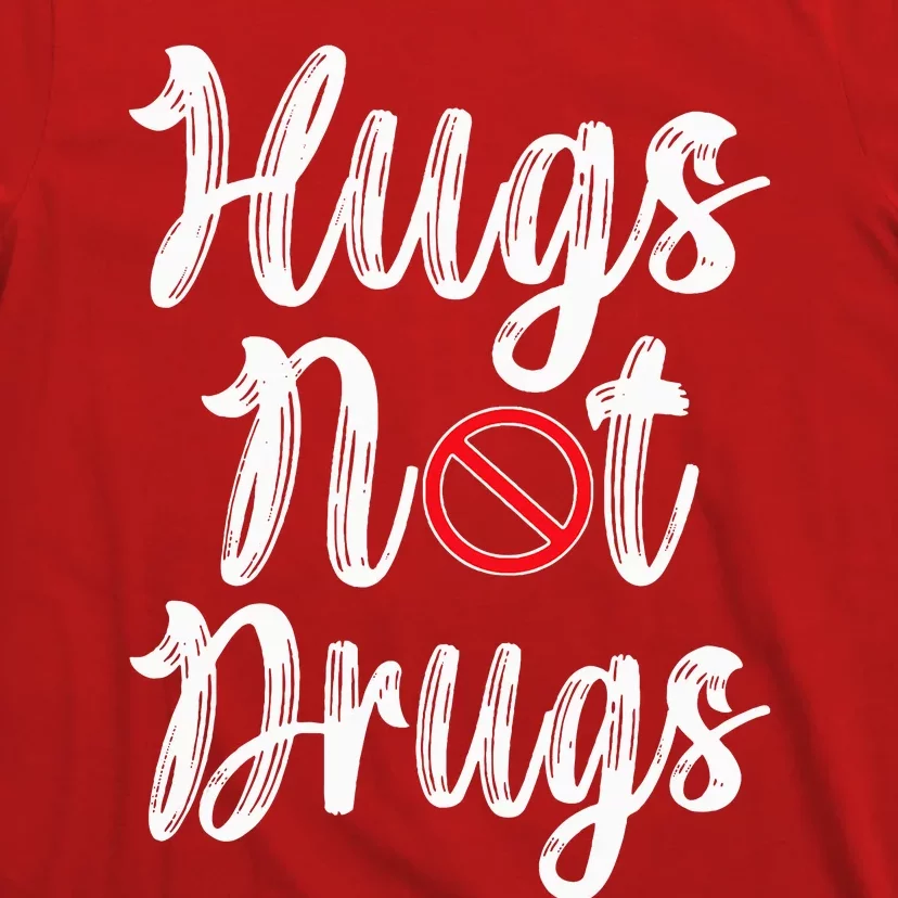 Red Ribbon Week Awareness Hugs Not Drugs  Ribbon T-Shirt