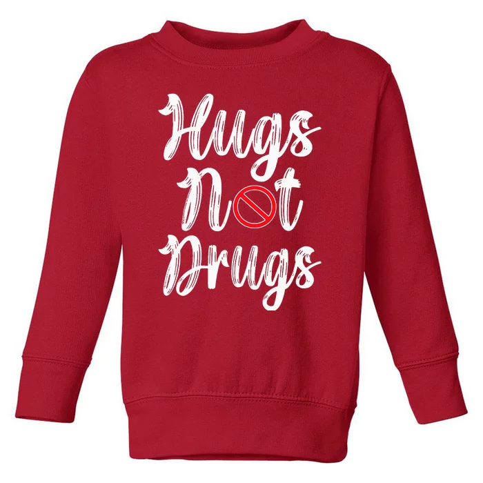 Red Ribbon Week Awareness Hugs Not Drugs  Ribbon Toddler Sweatshirt