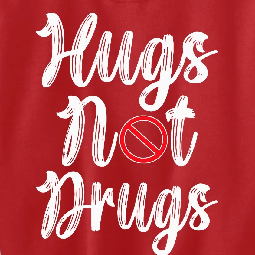 Red Ribbon Week Awareness Hugs Not Drugs  Ribbon Kids Sweatshirt