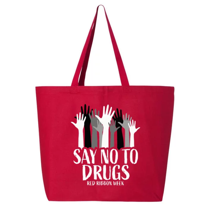 Red Ribbon Week  Say No to Drugs Hands Red Ribbon Week 25L Jumbo Tote