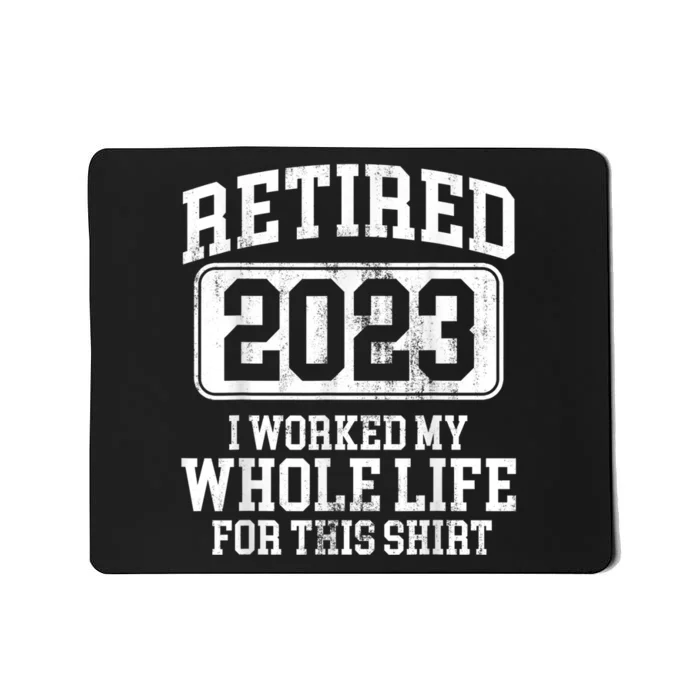 Retired  Retirement  Wo Humor Mousepad