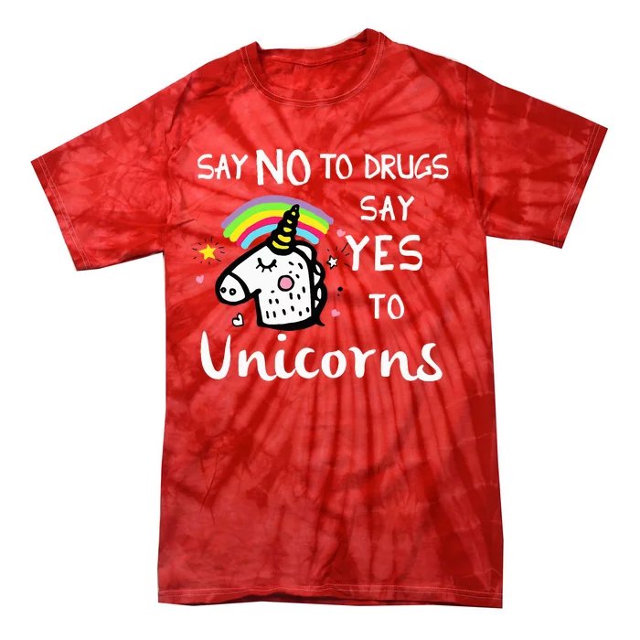 Red Ribbon Week Say No Say Yes to Unicorns Tie-Dye T-Shirt