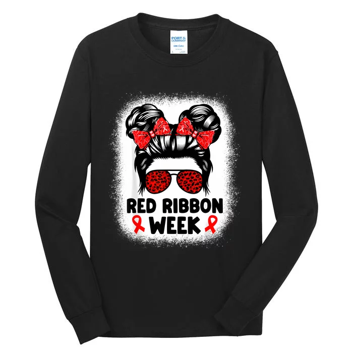 Red Ribbon Week Women Messy Bun Red Ribbon Week Awareness Tall Long Sleeve T-Shirt