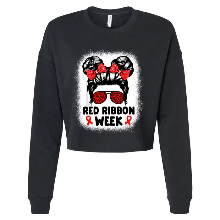 Red Ribbon Week Women Messy Bun Red Ribbon Week Awareness Cropped Pullover Crew