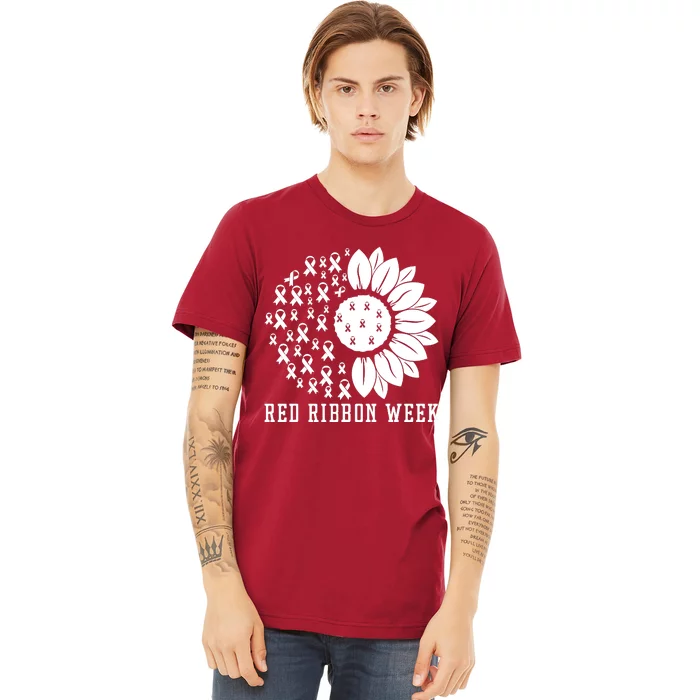 Red Ribbon Week Sunflower We Wear Red Ribbon Week Awareness Premium T-Shirt