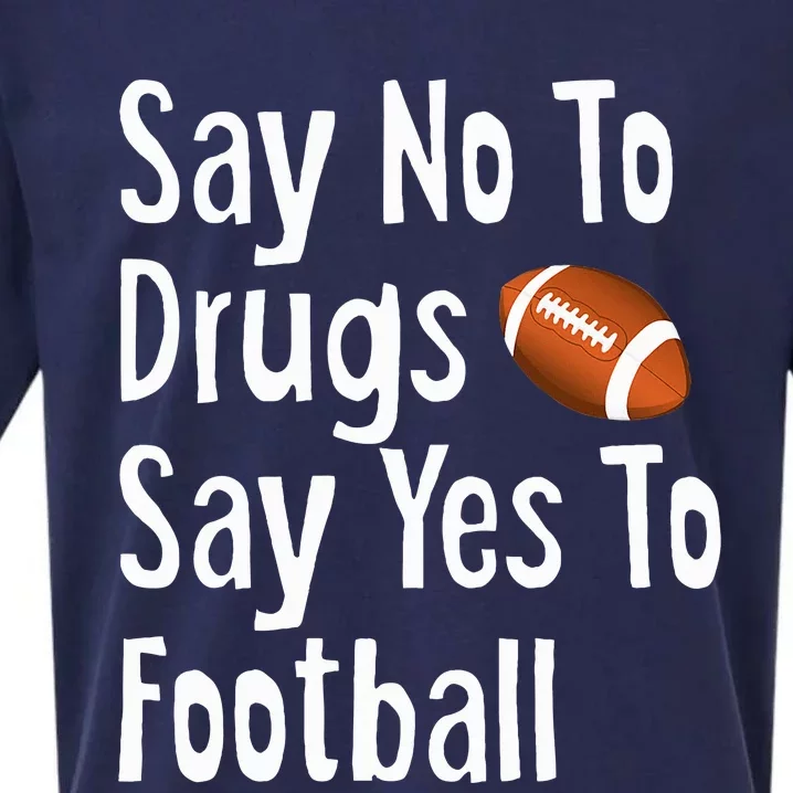 Red Ribbon Week Say No Say Yes To Football Sueded Cloud Jersey T-Shirt