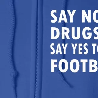 Red Ribbon Week Say No To Drugs Say Yes To Football Full Zip Hoodie