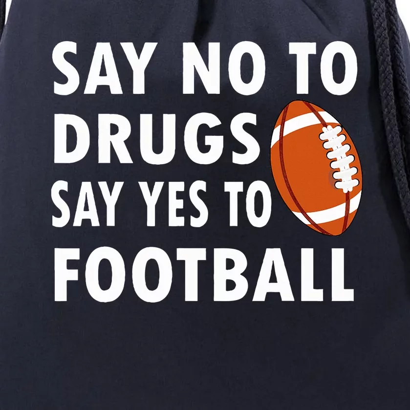 Red Ribbon Week Say No To Drugs Say Yes To Football Drawstring Bag