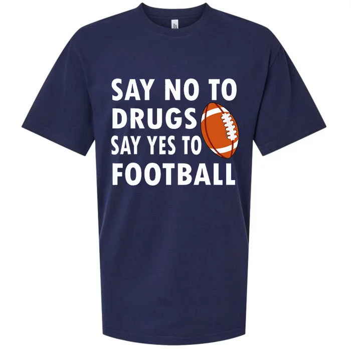 Red Ribbon Week Say No To Drugs Say Yes To Football Sueded Cloud Jersey T-Shirt