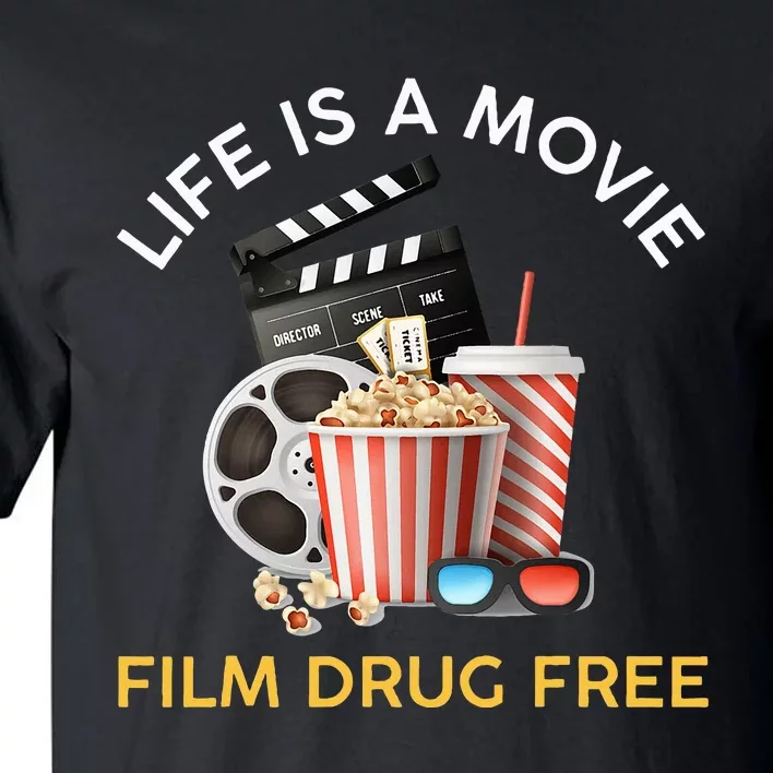 Red Ribbon Week Life Is A Movie Film Drug Free Tall T-Shirt