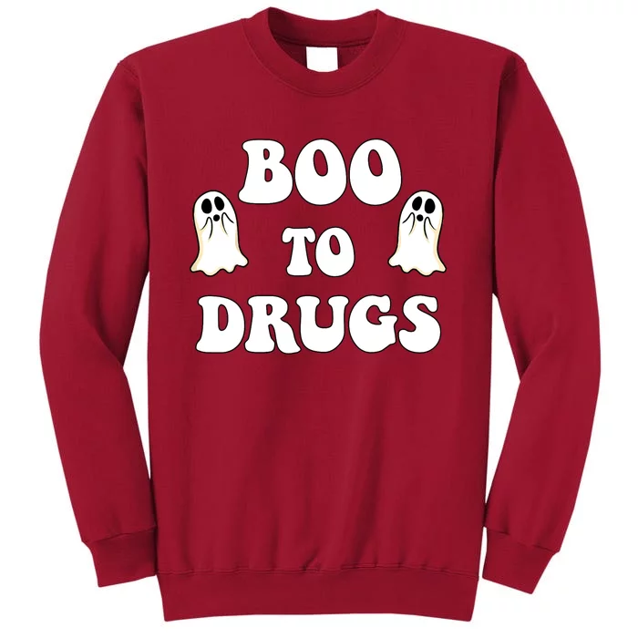 Red Ribbon Week Boo Drugs Yes To Halloween Say No To Drugs Tall Sweatshirt