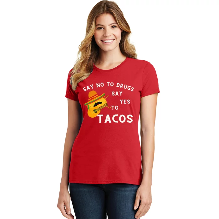 Red Ribbon Week Say No To Drugs Say Yes To Tacos Women's T-Shirt