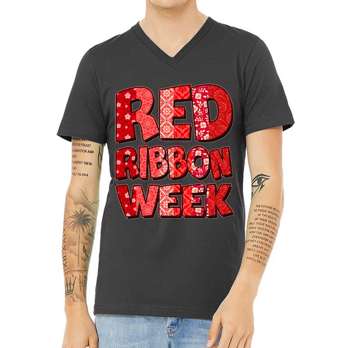 Red Ribbon Weekend Substance Abuse Awareness V-Neck T-Shirt