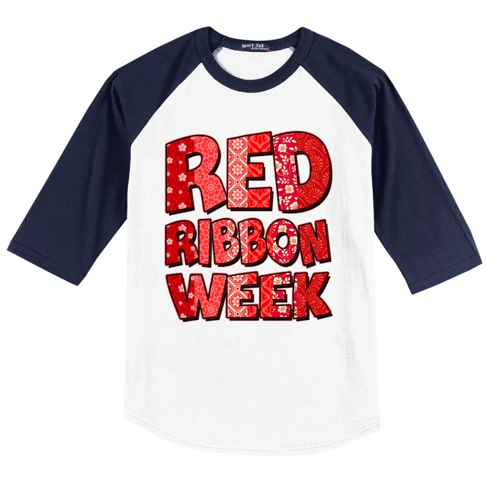 Red Ribbon Weekend Substance Abuse Awareness Baseball Sleeve Shirt