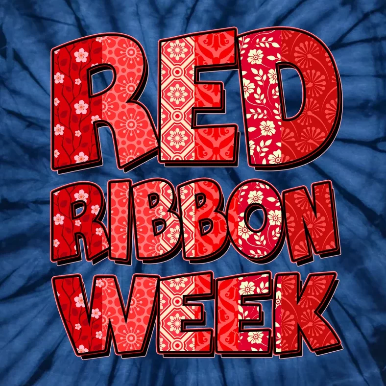 Red Ribbon Weekend Substance Abuse Awareness Tie-Dye T-Shirt