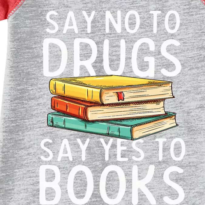 Red Ribbon Week Awareness Say No To Drugs Say Yes To Books Infant Baby Jersey Bodysuit