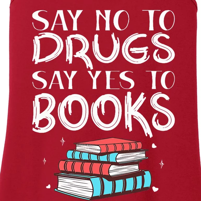 Red Ribbon Week Say No To Drugs Say Yes To Books Red Ribbon Ladies Essential Tank