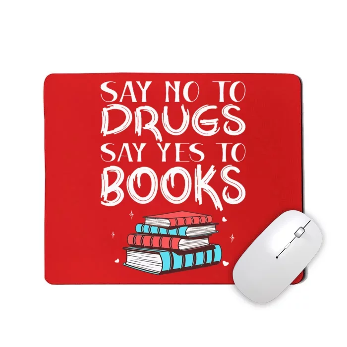 Red Ribbon Week Say No To Drugs Say Yes To Books Red Ribbon Mousepad